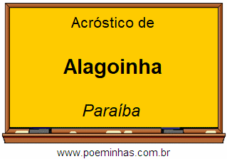 Acróstico da Cidade Alagoinha