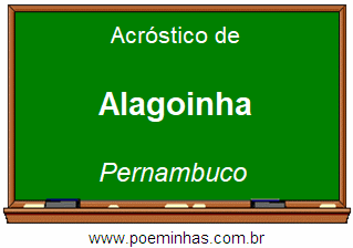 Acróstico da Cidade Alagoinha