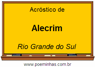 Acróstico da Cidade Alecrim