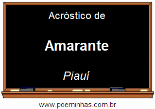 Acróstico da Cidade Amarante