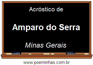 Acróstico da Cidade Amparo do Serra