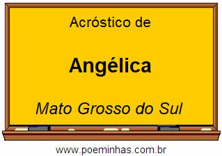 Acróstico da Cidade Angélica