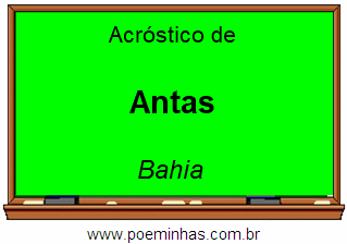 Acróstico da Cidade Antas