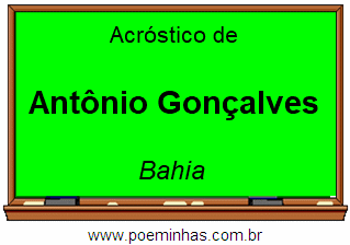 Acróstico da Cidade Antônio Gonçalves