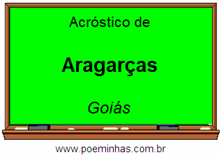 Acróstico da Cidade Aragarças