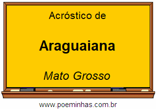 Acróstico da Cidade Araguaiana
