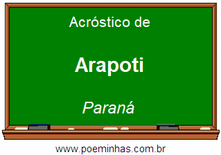 Acróstico da Cidade Arapoti