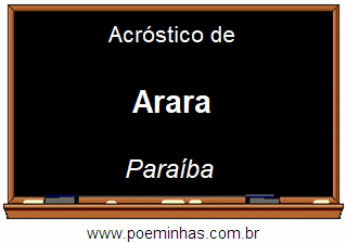 Acróstico da Cidade Arara