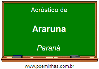 Acróstico da Cidade Araruna