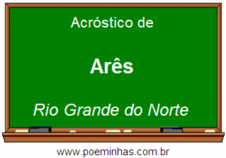 Acróstico da Cidade Arês