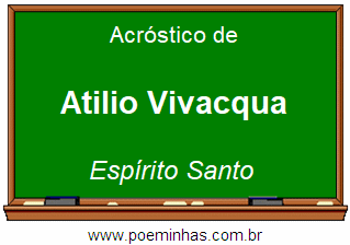 Acróstico da Cidade Atilio Vivacqua