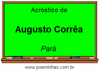 Acróstico da Cidade Augusto Corrêa