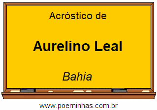 Acróstico da Cidade Aurelino Leal