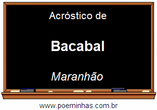 Acróstico da Cidade Bacabal