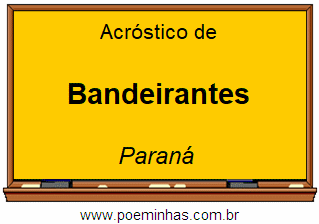 Acróstico da Cidade Bandeirantes