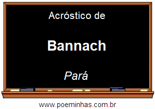 Acróstico da Cidade Bannach