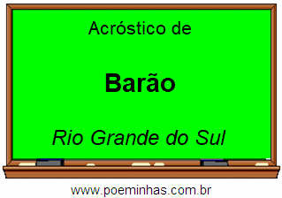 Acróstico da Cidade Barão