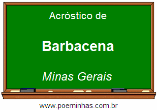 Acróstico da Cidade Barbacena