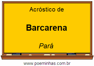 Acróstico da Cidade Barcarena