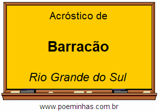 Acróstico da Cidade Barracão