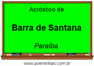 Acróstico da Cidade Barra de Santana