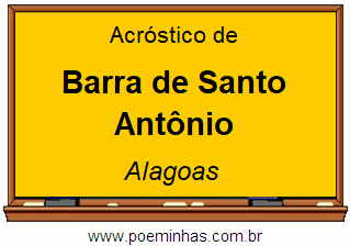Acróstico da Cidade Barra de Santo Antônio