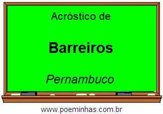 Acróstico da Cidade Barreiros