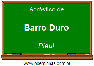 Acróstico da Cidade Barro Duro