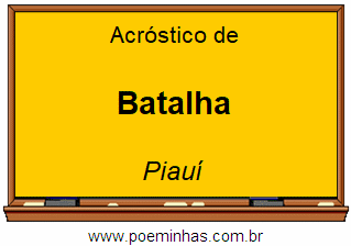 Acróstico da Cidade Batalha