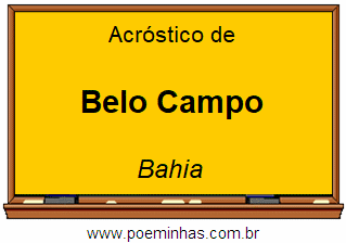 Acróstico da Cidade Belo Campo