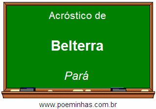 Acróstico da Cidade Belterra