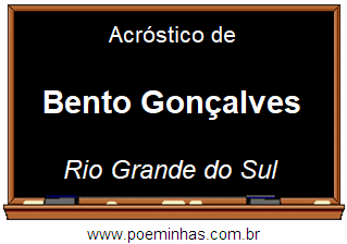 Acróstico da Cidade Bento Gonçalves