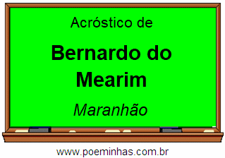 Acróstico da Cidade Bernardo do Mearim