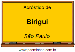 Acróstico da Cidade Birigui