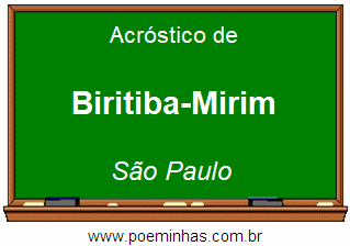 Acróstico da Cidade Biritiba-Mirim