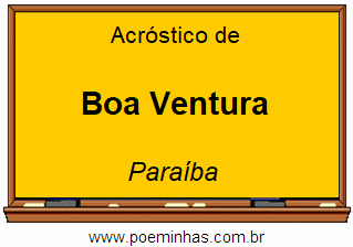 Acróstico da Cidade Boa Ventura