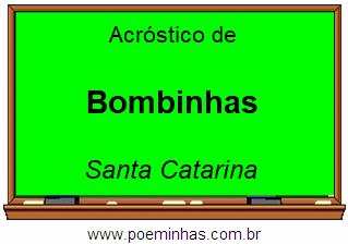 Acróstico da Cidade Bombinhas