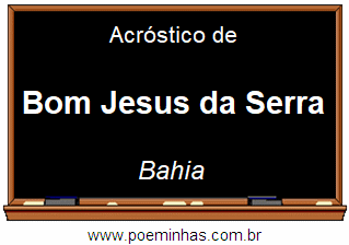 Acróstico da Cidade Bom Jesus da Serra