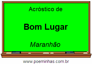 Acróstico da Cidade Bom Lugar