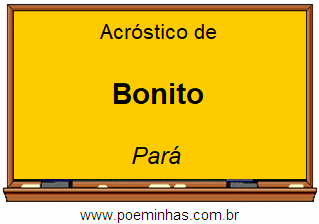 Acróstico da Cidade Bonito