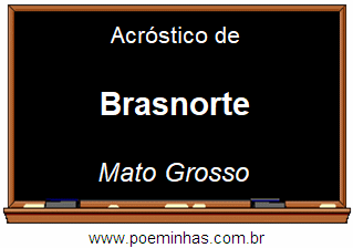 Acróstico da Cidade Brasnorte