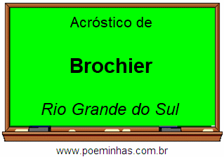 Acróstico da Cidade Brochier