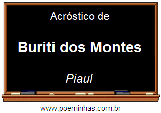 Acróstico da Cidade Buriti dos Montes