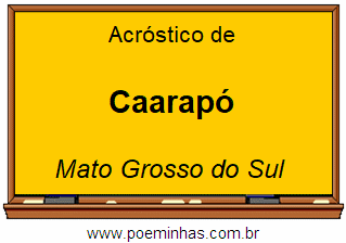 Acróstico da Cidade Caarapó