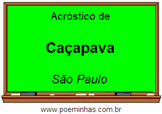 Acróstico da Cidade Caçapava