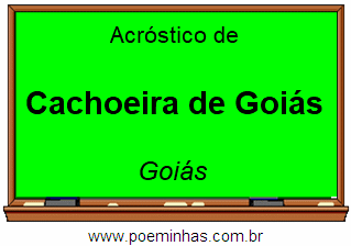 Acróstico da Cidade Cachoeira de Goiás