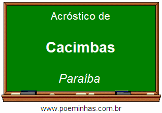 Acróstico da Cidade Cacimbas