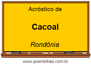 Acróstico da Cidade Cacoal