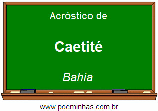 Acróstico da Cidade Caetité