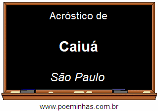 Acróstico da Cidade Caiuá